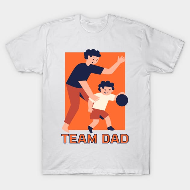 Team Dad T-Shirt by Paul Andrew